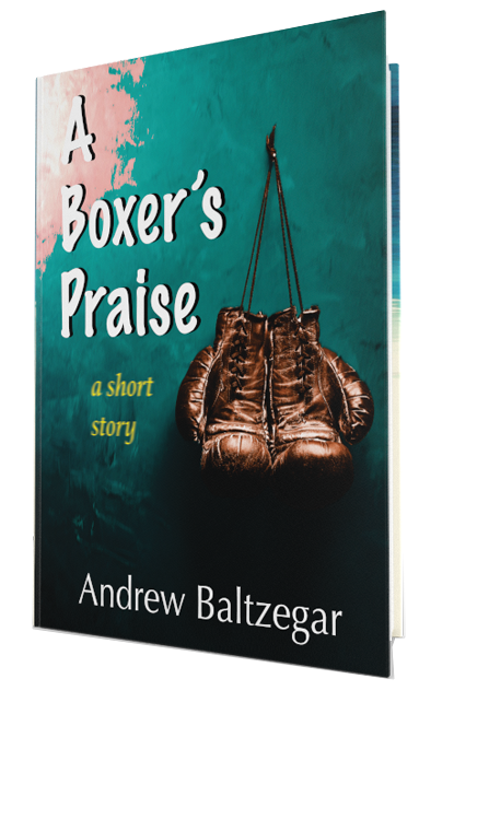 A Boxer's Praise